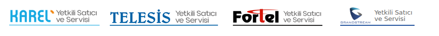 Karel, Telesis, Fortel ve Grandstream yetkili satıcı ve servisi